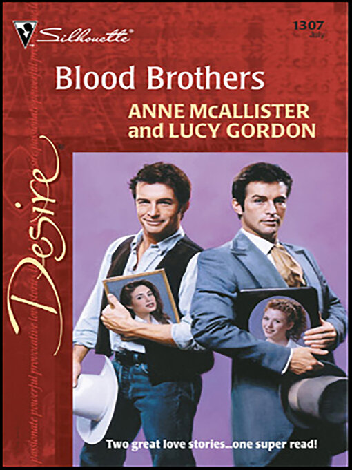 Title details for Blood Brothers by Anne McAllister - Available